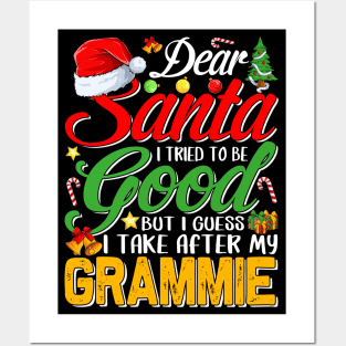 Dear Santa I Tried To Be Good But I Take After My Grammie Posters and Art